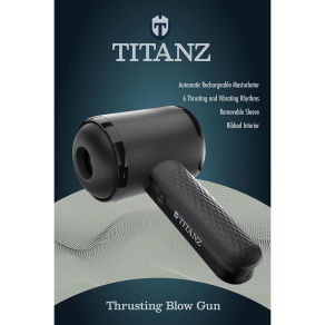Titanz – Thrusting Blow Gun